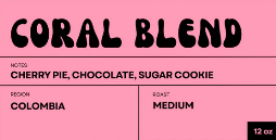 360F Brand: 12oz Bag:Coral Blend
